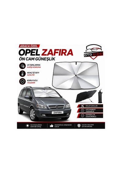 Opel Zafira Şemsiye Tip Ön Cam Güneşliği Katlanabilir Uv Korumalı Araç Cam Güneşlik