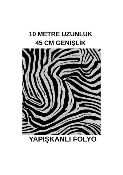 45cm X 10 Metre 1 Rulo Folyo Yapışkanlı Zebra Model Görünümlü Mutfak Duvar Kaplama Folyosu Kağıdı