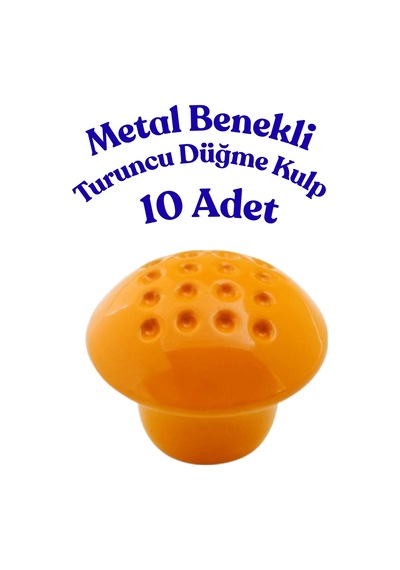 10 Adet Metal Benekli Yuvarlak Düğme Kulp - Çocuk Odası, Mutfak Ve Dolap İçin Modern Çekmece Kulbu Turuncu Turuncu