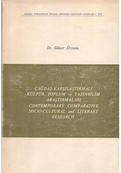 Çağdaş Karşılaştırmalı Kültür, Toplum Ve Yazınbilim Araştırmaları
