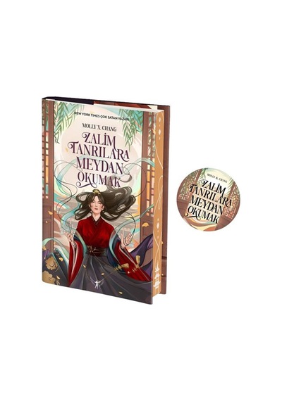 Zalim Tanrılara Meydan Okumak Ciltli / Molly X. Chang