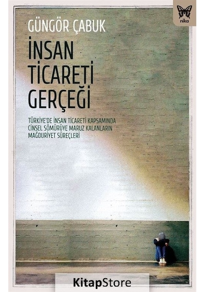İnsan Ticareti Gerçeği: Türkiye'de İnsan Ticareti Kapsamında