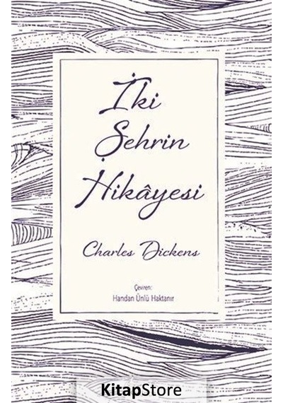 Iki Şehrin Hikayesi Ciltli Özel Bez Baskı / Charles Dickens