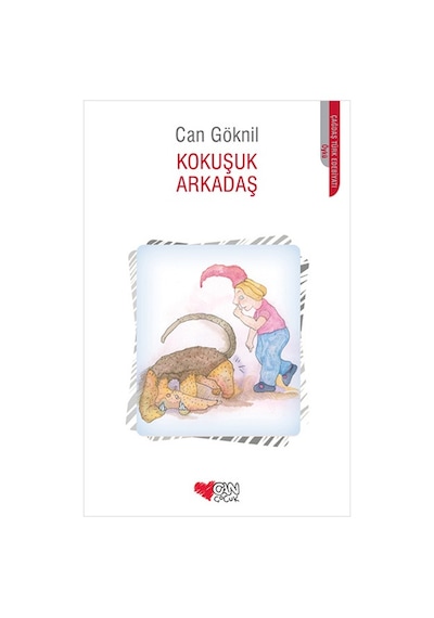 Kokuşuk Arkadaş - Can Göknil - Can Çocuk Yayınları