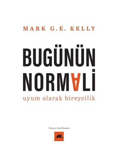 Bugünün Normali Uyum Olarak Bireycilik