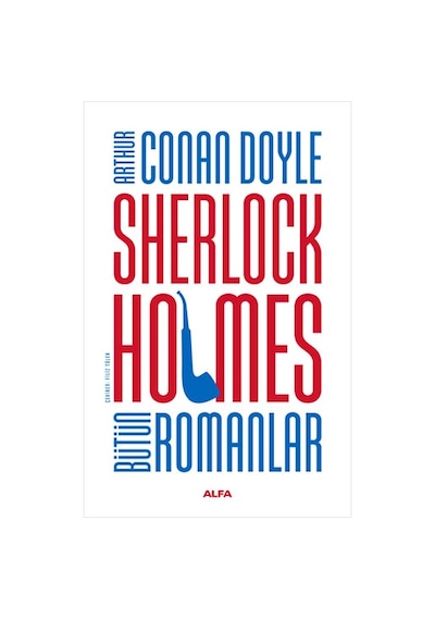 Kayıp Dünya + Sherlock Holmes - Bütün Romanlar Ciltli + Sherlock Holmes'un Son Görevi + Okuma Sticker'ları