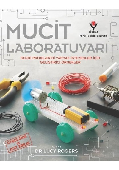 Mucit Laboratuvarı - Jack Challoner - Tübitak Yayınları
