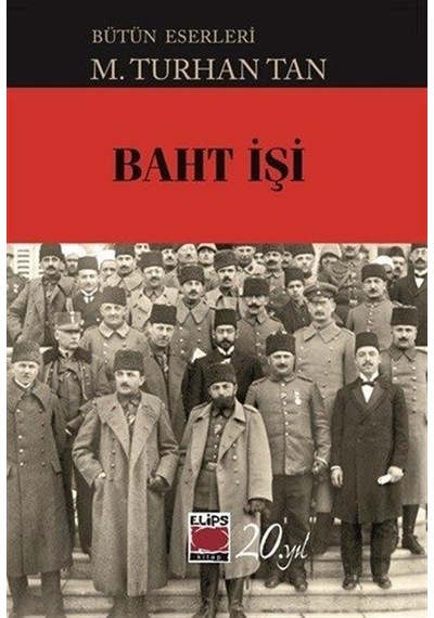 Baht İşi / M. Turhan Tan