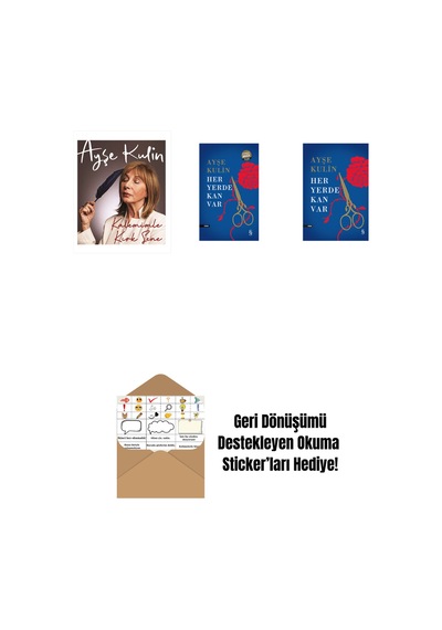 Kalemimle Kırk Sene Ciltli + Her Yerde Kan Var Midi Boy + Her Yerde Kan Var Ciltli + Okuma Sticker'ları