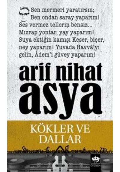 Kökler Ve Dallar Bütün Eserleri / Şiirler 3