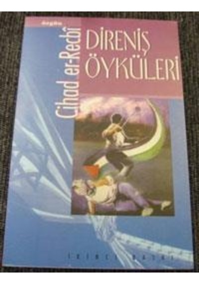 Direniş Öyküleri - Cihad Er-Recbi - Özgün Yayıncılık