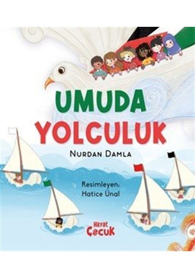 Umuda Yolculuk / Nurdan Damla