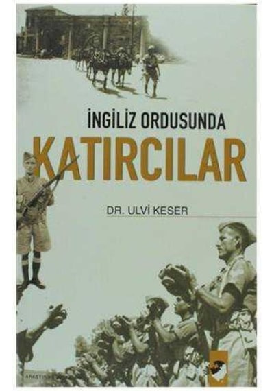 İngiliz Ordusunda Katırcılar