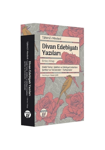 Tahirül-Mevlevi: Divan Edebiyatı Yazıları-Birinci Kitap- Büyüyenay Yayınları