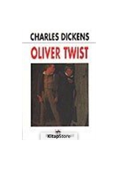 Oliver Twist - Charles Dickens - Oda Yayınları