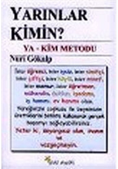 Yarınlar Kimin? - Nuri Gökalp - Beyaz Yayınları