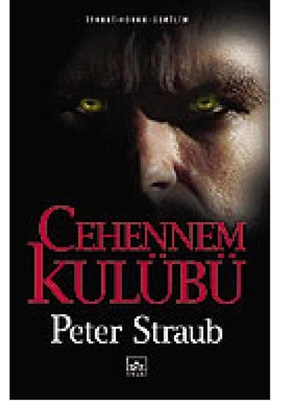 Cehennem Kulubü - Peter Straub 1.baskı