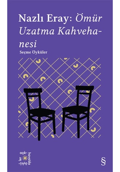Everest Açıkhava 15 - Nazlı Eray: Ömür Uzatma Kahvehanesi Seçme Öyküler + Gece Çiçeği İstanbul + Okuma Sticker'ları