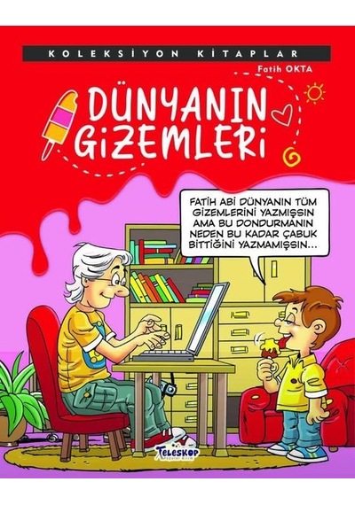 Dünyanın Gizemleri - Koleksiyon Kitaplar - Fatih Okta - Teleskop Popüler Bilim
