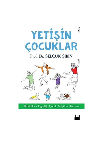 Yetişin Çocuklar Selçuk Şirin Doğan Kitap Yay