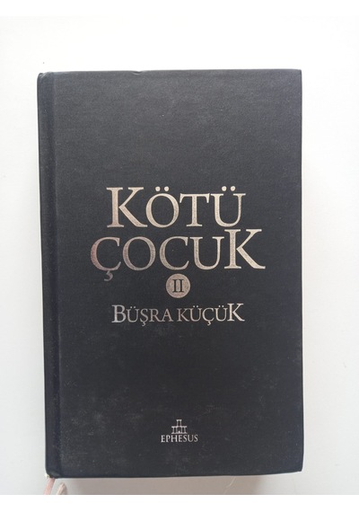 Kötü Çocuk 2-ciltli Sert Kapak- Ürün 2.el Kitaptır