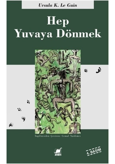 Hep Yuvaya   Dönmek