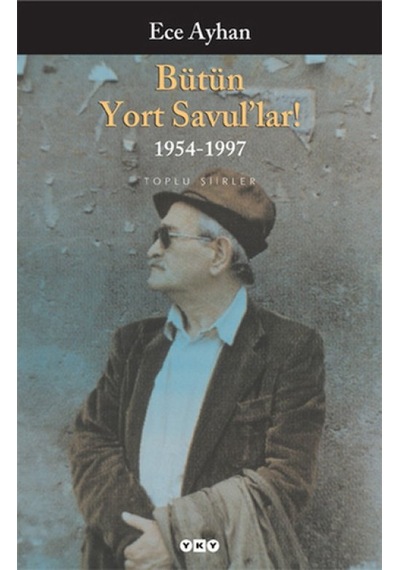 Bütün Yort Savul'lar Bütün Şiirleri - Kyut-772504