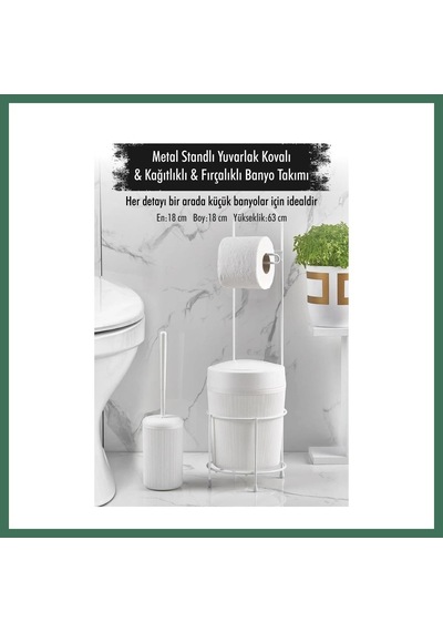 En-cag Metal Standlı Yuvarlak Kovalı & Kağıtlıklı & Fırçalıklı Beyaz Banyo Takımı Bss