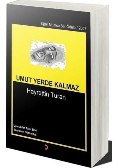 Umut Yerde Kalmaz / Hayrettin Turan