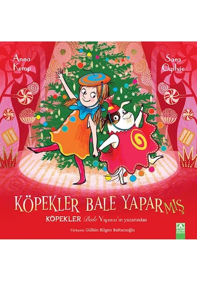 Köpekler Bale Yaparmış / Anna Kemp