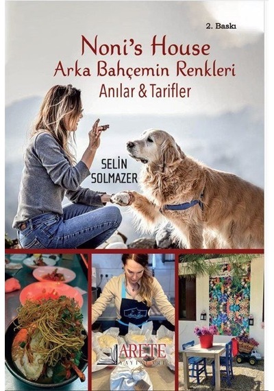 Noni's House Arka Bahçemin Renkleri / Selin Solmazer