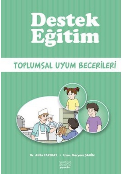 Destek Eğitim  -  Toplumsal Uyum Becerileri -  Kök Yayıncılık