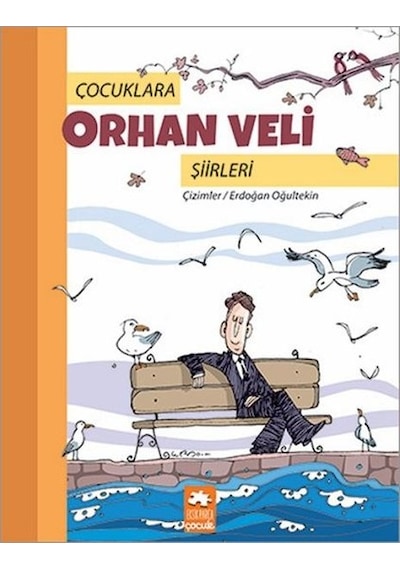 Çocuklara Orhan Veli Şiirleri- Eksik Parça