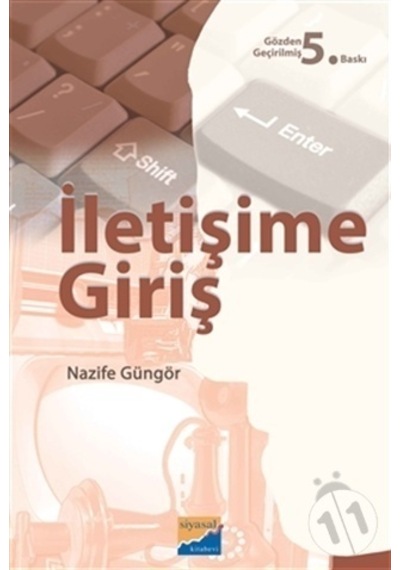 İletişime Giriş - Nazife Güngör - Siyasal Kitabevi