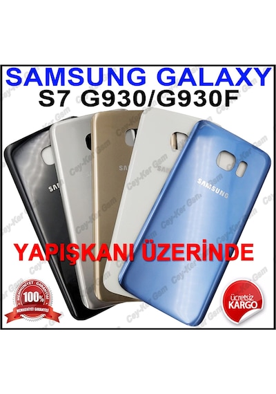 Samsung Uyumlu Galaxy S7 Arka Kapak Batarya Pil Kapağı G930F Yapışkanlı