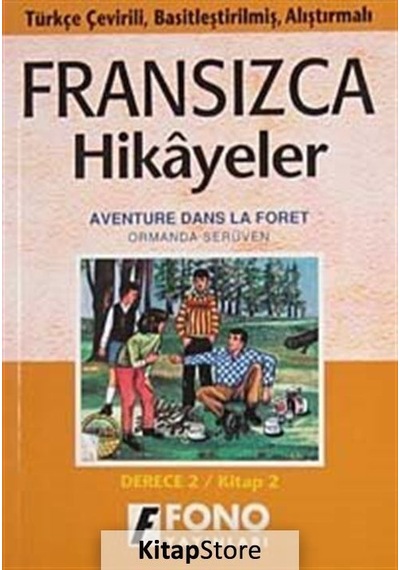 Ormanda Serüven-Fran/Türkçe Hikaye- - Yaşar Avunç -  Robert Levy - Fono Yayınları