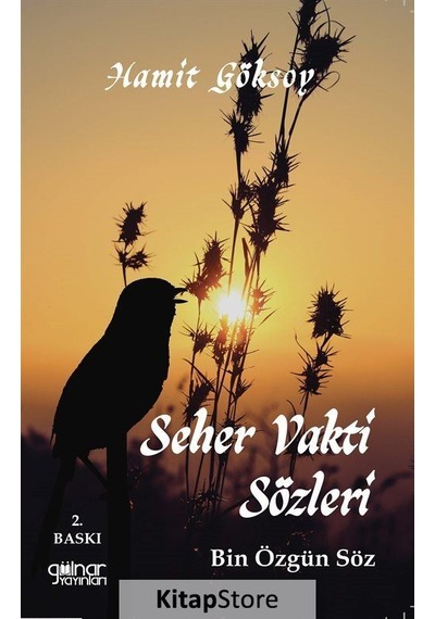 Seher Vakti Sözleri - Hamit Göksoy - Gülnar Yayınları