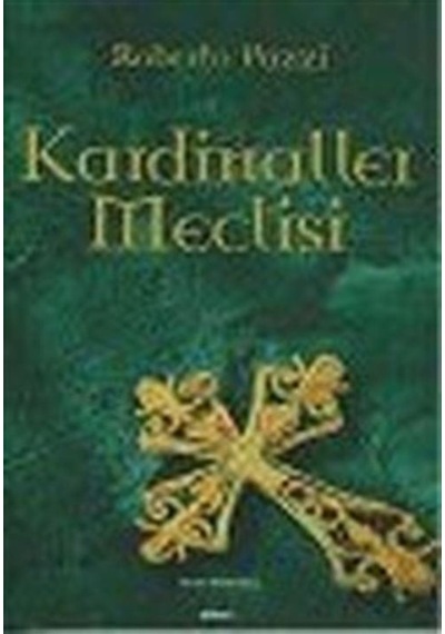 Kardinaller Meclisi / Roberto Pazzi