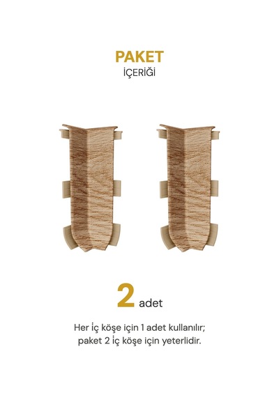 Vilo Süpürgelik İç Köşe Aparatı 2 Adet Linela 406 Canberra Oak Uyumlu
