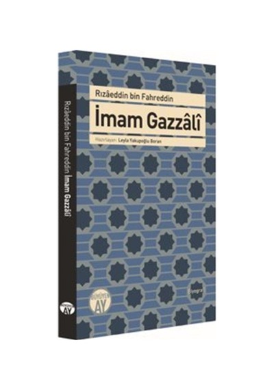 İmam Gazzali / Rızaeddin Bin Fahreddin 9786052071335