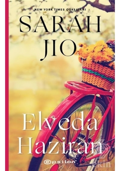Elveda Haziran - Sarah Jio - Epsilon Yayınevi
