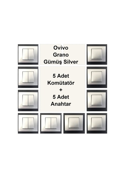 Ovivo Grano Gümüş Silver 5 Adet Komütatör + 5 Adet Anahtar
