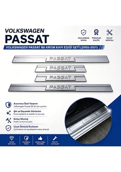 Volkswagen Passat B6 Krom Kapı Eşiği 2005-2011 Arası P.Çelik