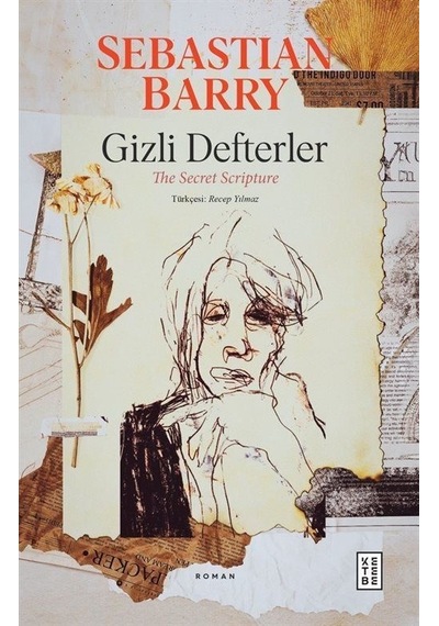 Gizli Defterler - Sebastian Barry - Ketebe