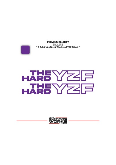Yamaha The Hard Yzf Sticker Yüksek Kalite Folyo 2 Adet Sticker Etiket