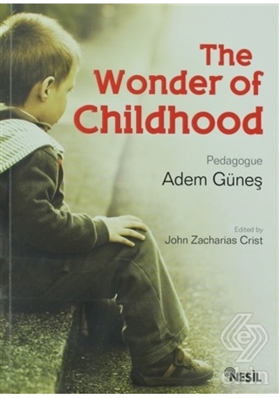 The Wonder Of Childhood/Adem Güneş