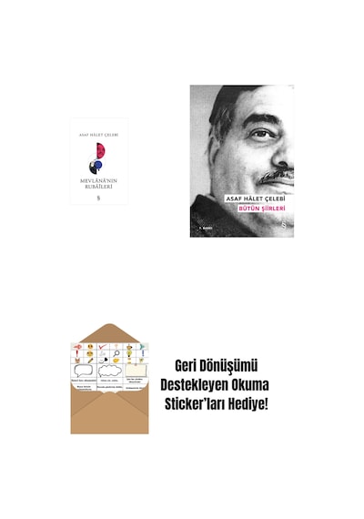 Mevlana'nın Rubaileri + Asaf Hâlet Çelebi - Bütün Şiirleri + Okuma Sticker'ları
