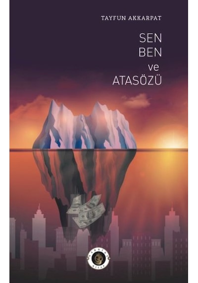 Sen Ben ve Atasözü - Tayfun Akkarpat - Narsist Kitap