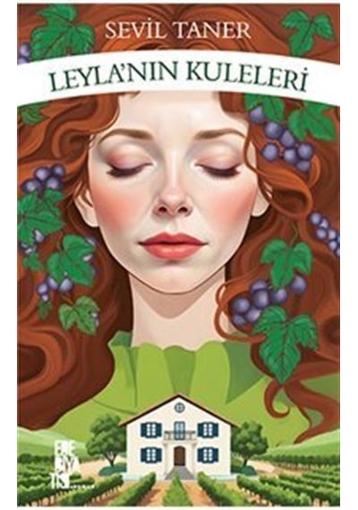 Leyla'nın Kuleleri / Sevil Taner