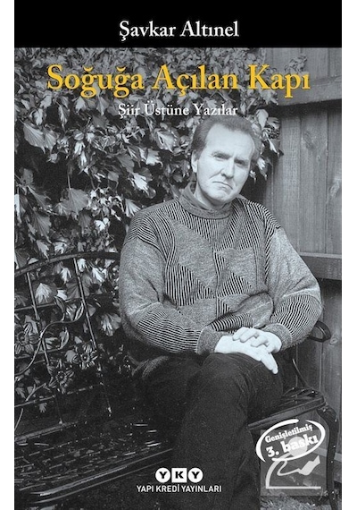 Soğuğa Açılan Kapı - Şavkar Altınel - Yapı Kredi Yayınları